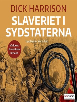 cover image of Slaveriet i Sydstaterna